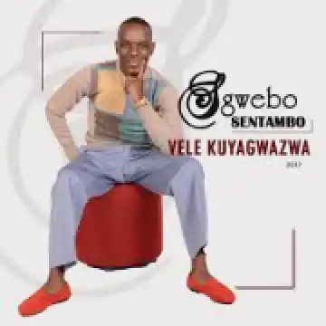 Sgwebo Sentambo - O Because No But (feat. Mdumazi & Mbuzeni)